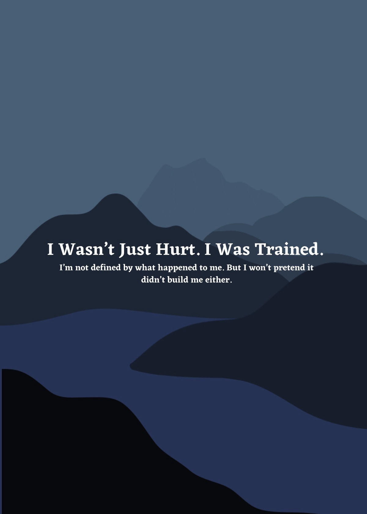 I Wasn’t Just Hurt. I Was Trained.