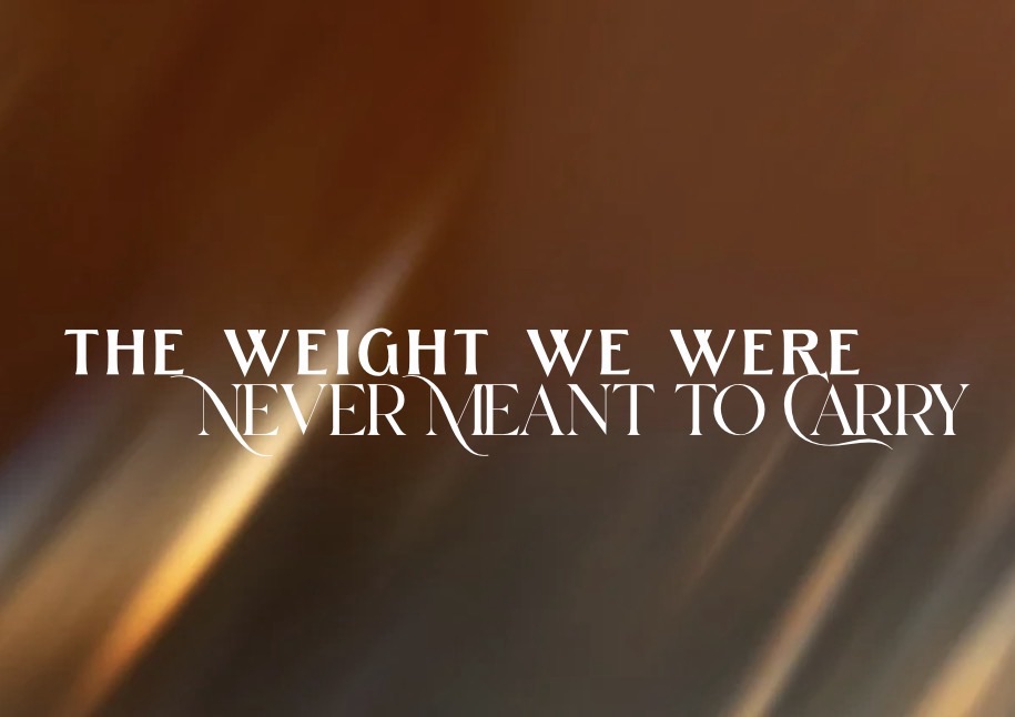 The Weight We Were Never Meant to Carry